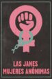 Las Janes: Mujeres anónimas